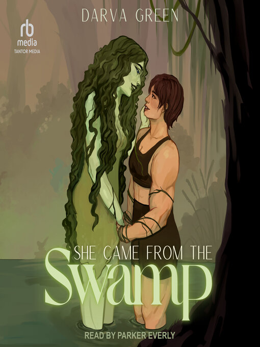 Title details for She Came from the Swamp by Darva Green - Available